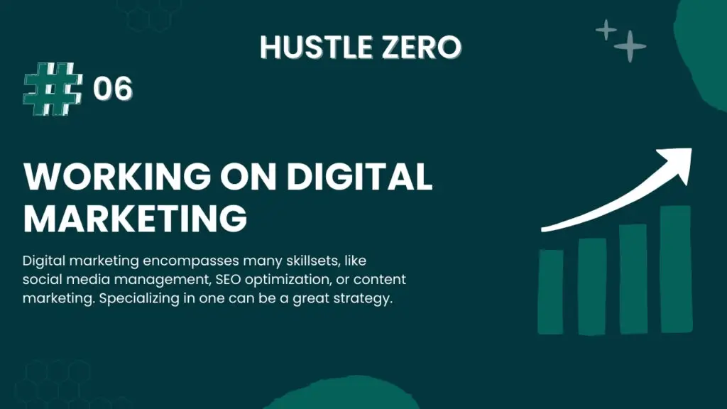 Digital marketing encompasses many skillsets, like social media management, SEO optimization, or content marketing. Specializing in one can be a great strategy.