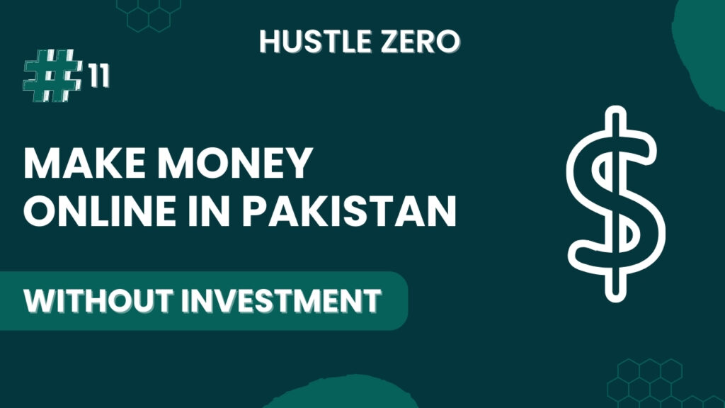 make money online in Pakistan