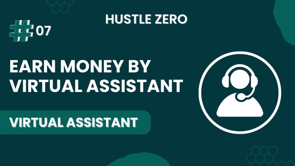 Earn Money From Virtual Assistant